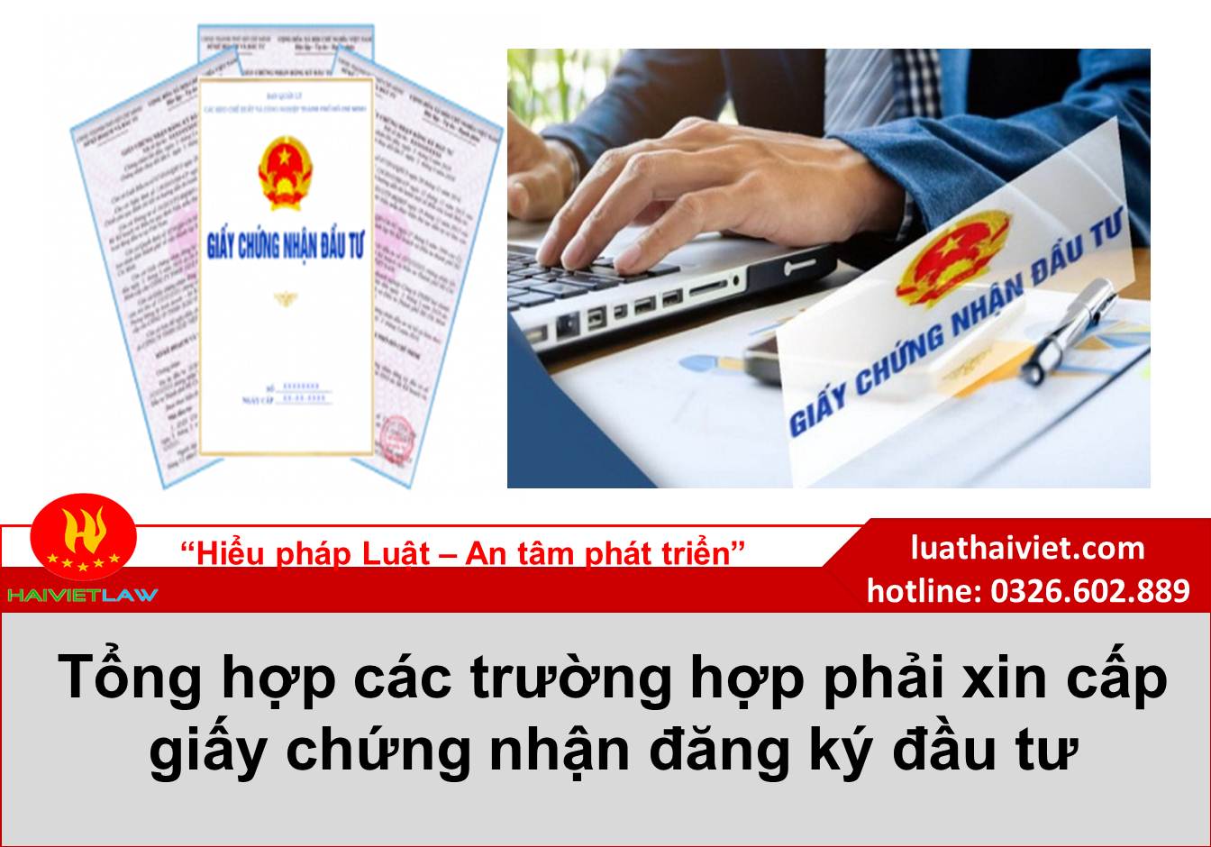 Tổng hợp các trường hợp phải xin cấp giấy chứng nhận đăng ký đầu tư