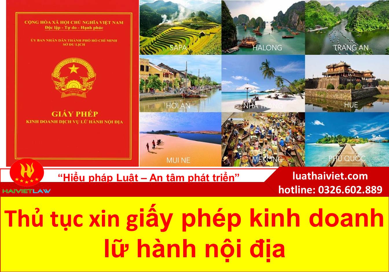 Thủ tục xin Giấy phép kinh doanh lữ hành nội địa