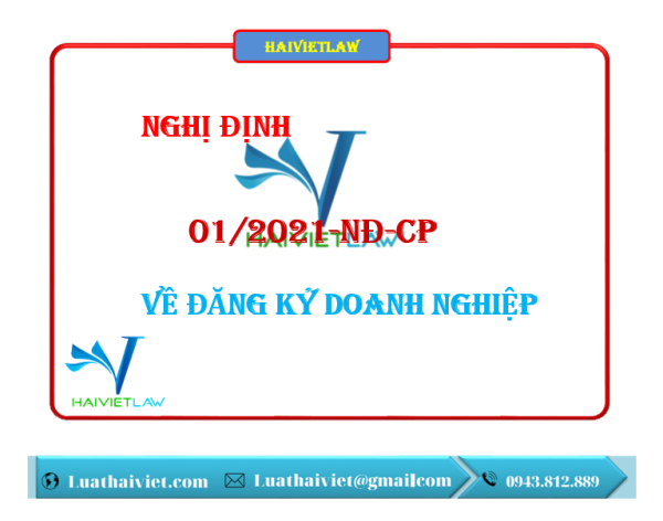 nghị định 01/2021-ND-CP hướng dẫn về đăng ký doanh nghiệp