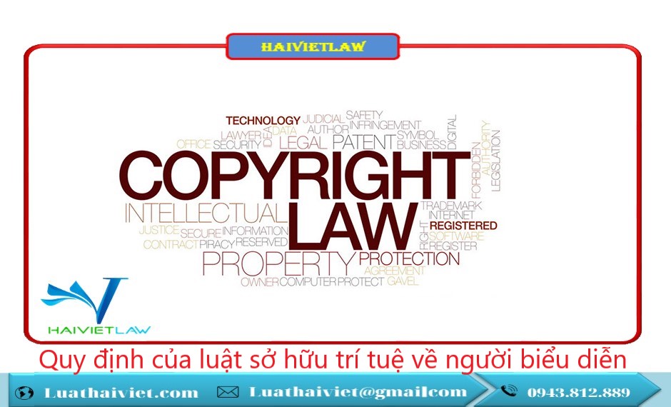 Quy định của luật sở hữu trí tuệ về người biểu diễn