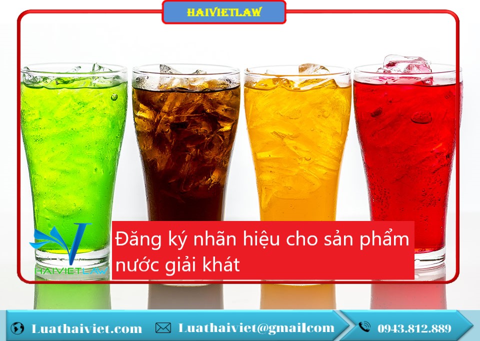 Đăng ký nhãn hiệu cho sản phẩm nước giải khát
