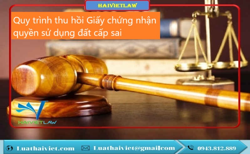 Quy trình thu hồi Giấy chứng nhận quyền sử dụng đất cấp sai