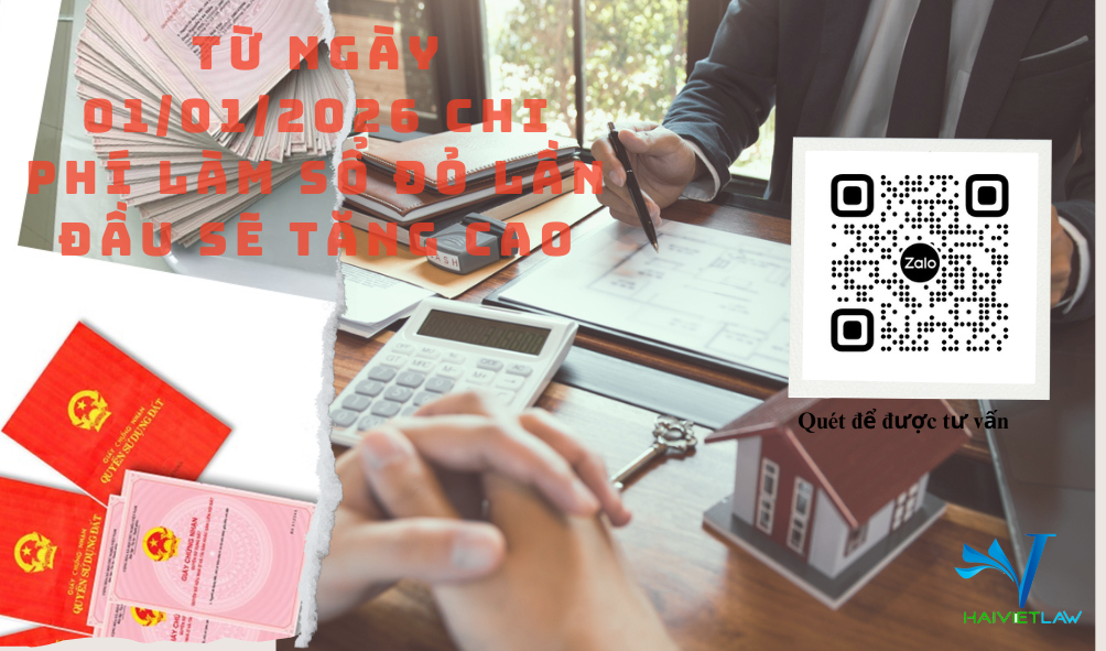 Từ ngày 01/01/2026 Chi phí làm Sổ đỏ lần đầu sẽ tăng cao